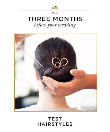 Three Months Before Your Wedding: Test Hairstyles 