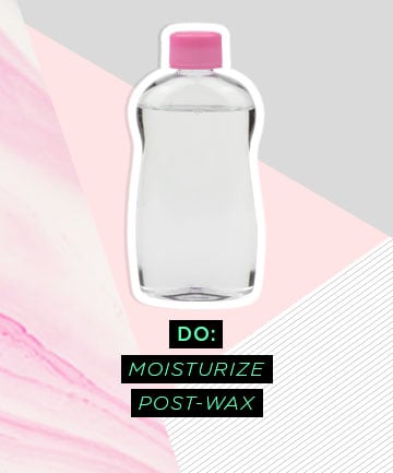 At-Home Waxing Do: Use Baby Oil Post-Wax