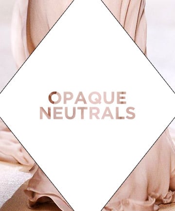 The Shade: Opaque Neutrals