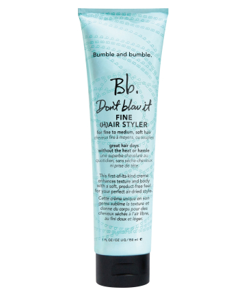 Bumble and Bumble Don't Blow It (Fine), $31