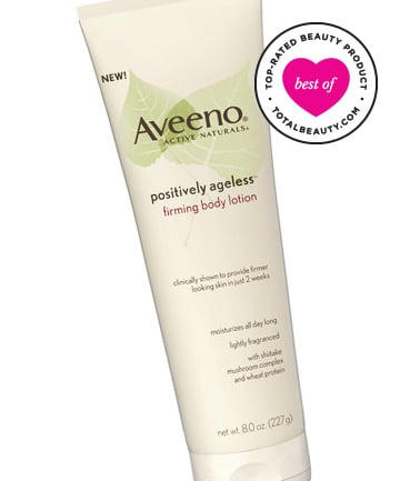 Best Body Firming Product No. 6: Aveeno Positively Ageless Firming Body Lotion, $9.99