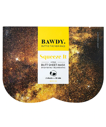 Bawdy Squeeze It Brightening + Rejuvenating Butt Sheet Mask, $9