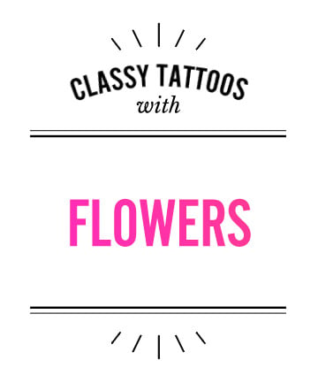 Tattoo Idea: Feminine Flowers