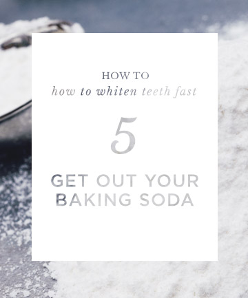 How to Whiten Teeth Fast: Get Out Your Baking Soda