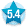 5.4