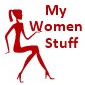 My Women Stuff