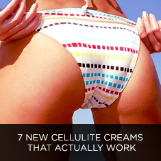 7 New Cellulite Creams That Actually Work