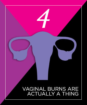 No. 4: Steaming Your Vagina May Result in a 'Nightmare' Scenario