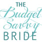 The Budget Savvy Bride